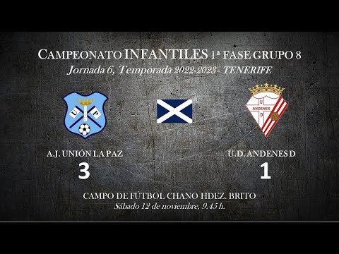A.J. Unión La Paz - U.D. Andenes D (1ª parte completa)