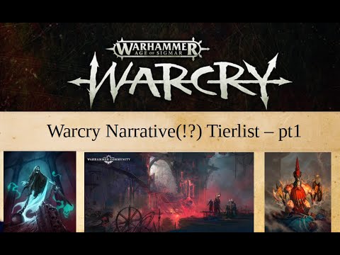 Warcry's Narrative (?) Tierlist