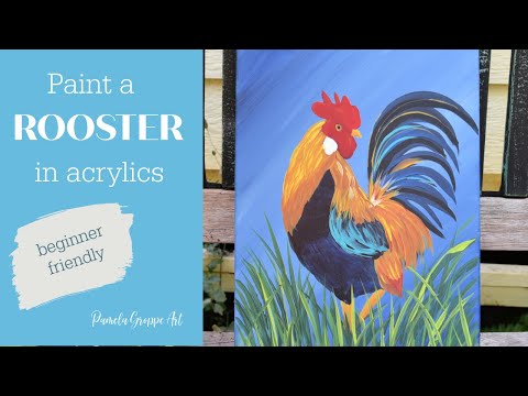 Paint a Rooster in Acrylics