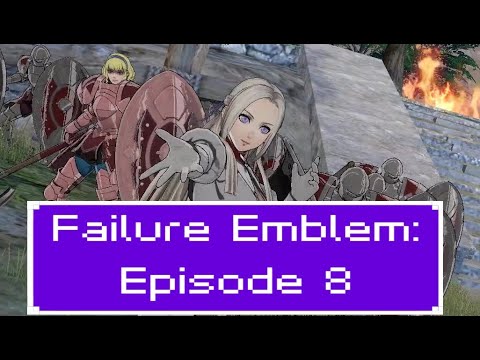 Episode 8- FE3H With Worst Classes on Maddening- Black Eagles