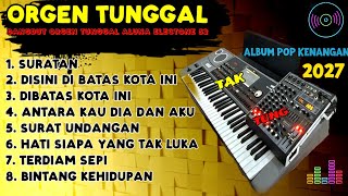 Download lagu DANGDUT ORGEN TUNGGAL POP KENANGAN 2027 ENAK BUAT SANTAI CEK SOUND MANTAP(ALUNA ELECTONE) mp3