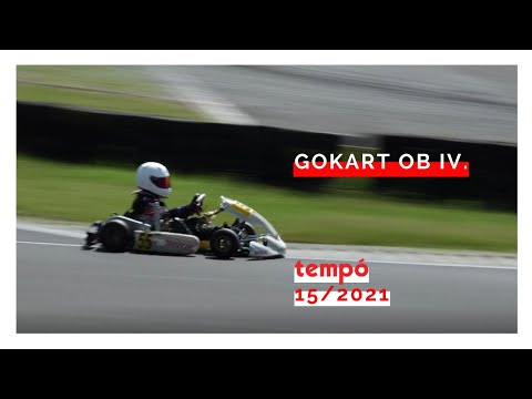 Tempó Magazin 15/2021: GOKART OB  IV.  forduló (Adás: 2021.07.17.)