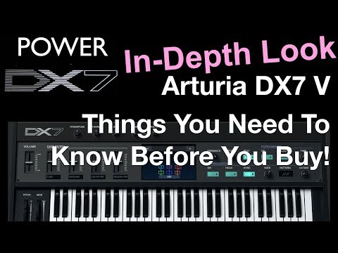 Arturia DX7 V – In Depth Look and 8 Things You Need To Know Before You Buy It!
