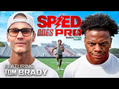 SPEED GOES PRO, EPISODE 1: TOM BRADY  (Football)