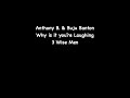 Anthony B. & Buju Banton - Why is it you're laughing