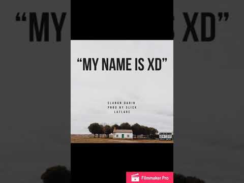 Slangn Darin - My Name Is XD (Official Audio) Reprod. By Slick LaFlare