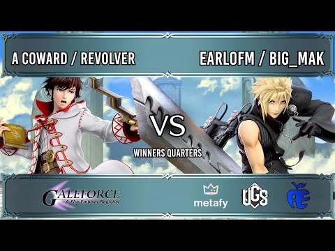 Galeforce - Winners Quarters - A Coward / Revolver(Robin) Vs. EarlOfM / big_mak(Cloud)