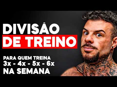 A Melhor DIVISÃO DE TREINO Para Ganhar Massa Muscular!