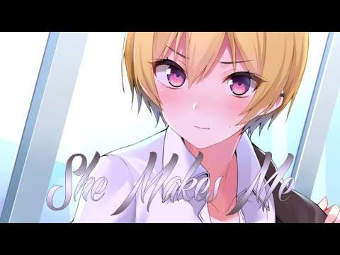 Nightcore - She Makes Me (The FifthGuys & Coffeeshop)