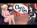 Class of '09 | The Re-Up - Playthrough [No Commentary]