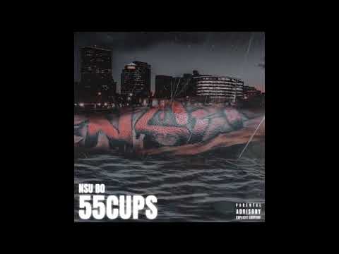 NSU BO - 55 Cups (Official Audio)