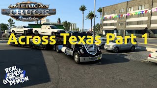 American Truck Simulator - Ep21: Across Texas Part 1