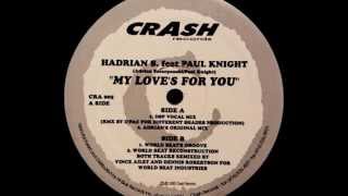 Hadrian S. Feat. Paul Knight - My Love's For You (DSP Vocal Mix)