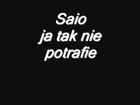 Saio-ja tak nie potrafie