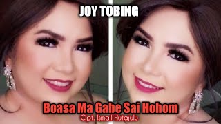 Download lagu Joy Tobing - BOASA MA GABE SAI HOHOM mp3