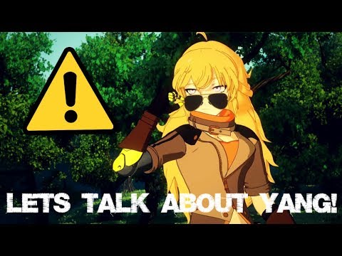 RWBY | I have issues with Yang