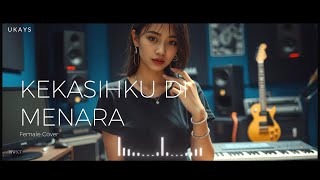 Download lagu UKAYS - KEKASIHKU DI MENARA (LAGU COVER AI ) mp3