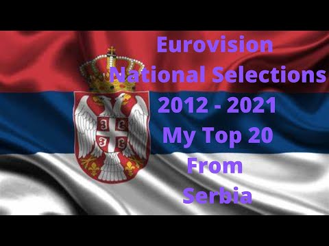 Eurovision National Selections - My Top 20 From Serbia