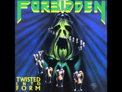 Forbidden - Twisted Into Form
