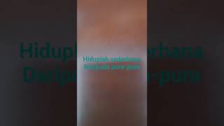 Download lagu Hiduplah sederhana,,,, #nasehatdiri mp3 Download lagu Hiduplah sederhana,,,, #nasehatdiri mp3