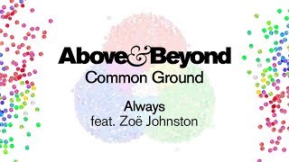Above &amp; Beyond feat. Zoë Johnston - Always
