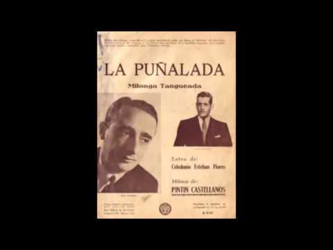 PINTIN CASTELLANOS -  ADOLFO BERÓN -  LA PUÑALADA -  MILONGA