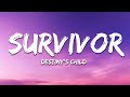 Destiny's Child - Survivor (Lyrics)
