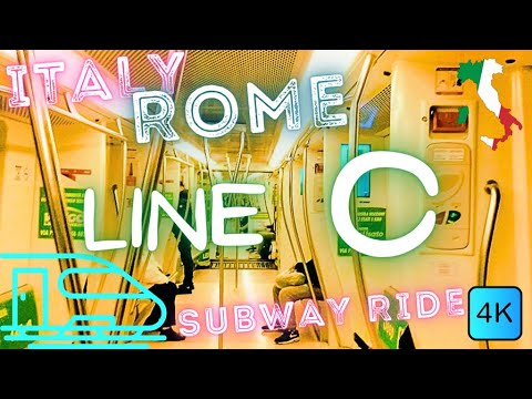 🚇 ROME, ITALY – 🇮🇹 ROME SUBWAY – LINE C – 4K RIDE