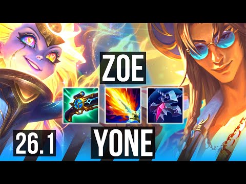 ZOE vs YONE (MID) | Good KDA: 15/1/13, 57K damage | KR Master | 26.1