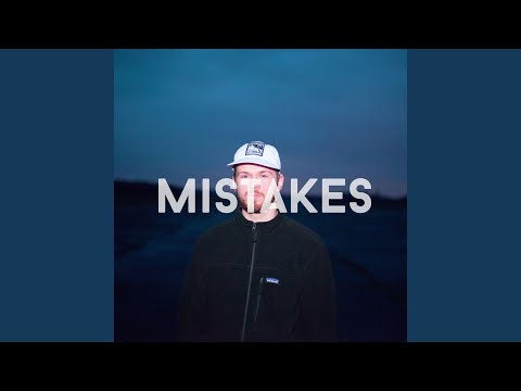 Mistakes