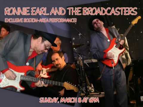 Ronnie Earl & The Broadcasters - I want to shout about it