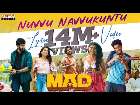 Nuvvu Navvukuntu Lyric Video | MAD | Kalyan Shankar | S. Naga Vamsi | Bheems Ceciroleo