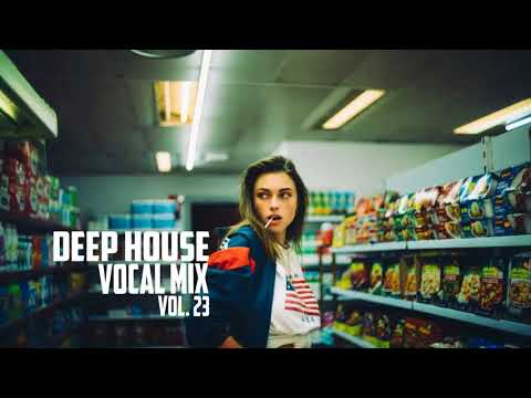 Maxim Lein - Deep House Vol  23 (Vocal Selection)