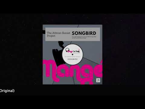 "Songbird" by The African Sunset Project