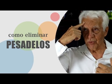 Pesadelos: Técnica para eliminação - Dr. Olegario de Godoy