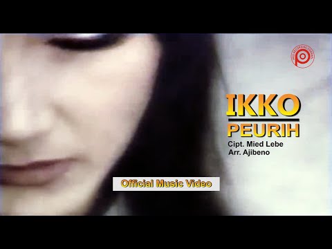IKKO - PEURIH (KACIDA) cipt.Mied Lebe // Official Music Video //