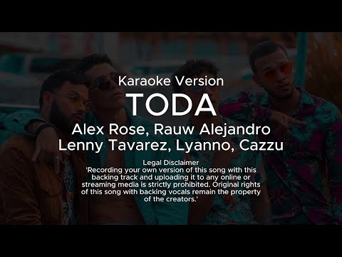 Alex Rose, Rauw Alejandro, Lenny Tavarez, Lyanno, Cazzu - Toda (Karaoke Version)