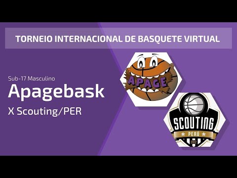 Torneio Internacional de Basquete Virtual - APAGEBASK x Scouting/PER - Sub-17 Masculino