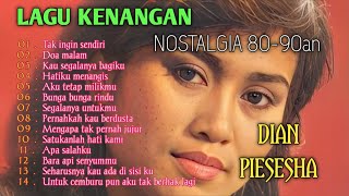 Download lagu Full Album DIAN PIESESHA | Lagu Kenangan mp3 Download lagu Full Album DIAN PIESESHA | Lagu Kenangan mp3