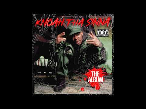 Knoah Tha Sinna – Back To 82'