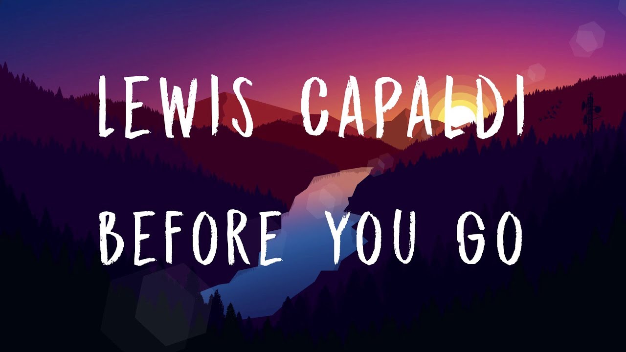 Lewis Capaldi - Before You Go (Letra/Subtitulado al español)