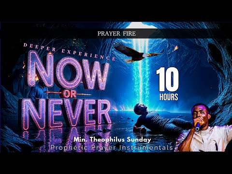 Powerful Prayer Session | Min Theophilus Sunday ft. Esther Jonathan – Now or Never