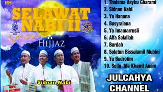 Download lagu ALBUM SELAWAT NABI - HIJJAZ 2018 mp3 Download lagu ALBUM SELAWAT NABI - HIJJAZ 2018 mp3