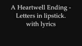 a heartwell ending with lyrics