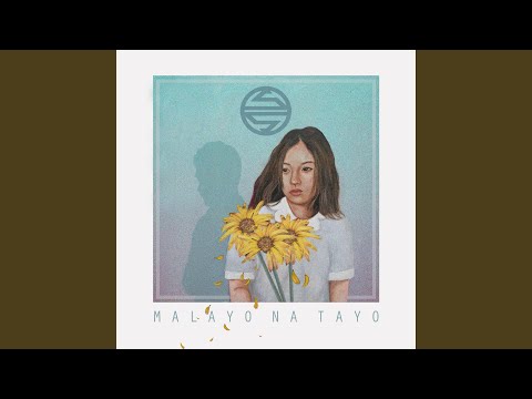 Malayo Na Tayo