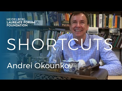 HLFF Shortcuts: Andrei Okounkov