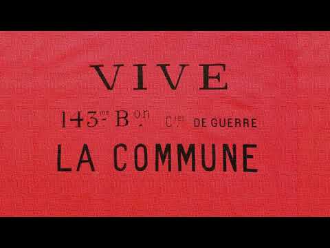Paris Commune Anthem (Vocal; 1871) La Marseillaise de la Commune