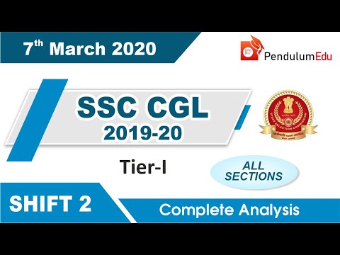 SSC CGL 7 March 2020 Shift 2 Exam Analysis | SSC CGL 2019 | SSC CGL 7 March All Questions 2nd Shift