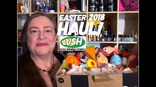 Lush Easter 2018 Haul!