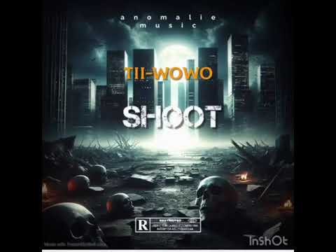 TII WOWO - SHOOT